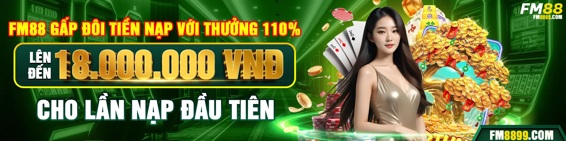 fm88 gấp đôi tiền nạp với thưởng 110